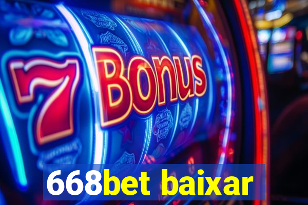 668bet baixar